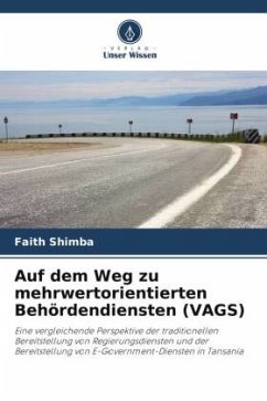 Auf dem Weg zu mehrwertorientierten Behördendiensten (VAGS) - Shimba, Faith