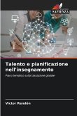 Talento e pianificazione nell'insegnamento