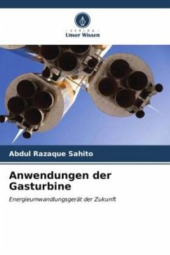 Anwendungen der Gasturbine - Sahito, Abdul Razaque