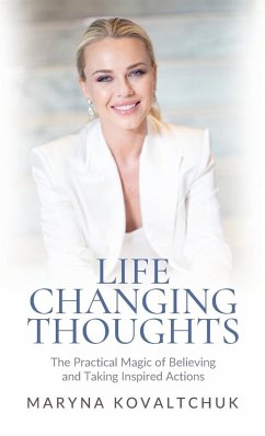 Life Changing Thoughts - Kovaltchuk, Maryna