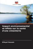 Impact environnemental et effets sur la santé d'une cimenterie