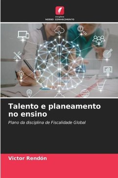 Talento e planeamento no ensino - Rendón, Victor