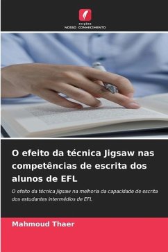 O efeito da técnica Jigsaw nas competências de escrita dos alunos de EFL - Thaer, Mahmoud