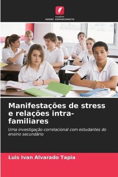 Manifestações de stress e relações intra-familiares - Alvarado Tapia, Luis Ivan