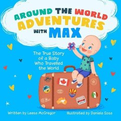 Around the World Adventures with Max - McGregor, Leesa