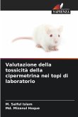 Valutazione della tossicità della cipermetrina nei topi di laboratorio