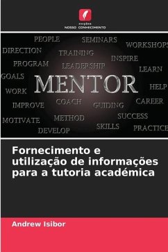 Fornecimento e utilização de informações para a tutoria académica - Isibor, Andrew