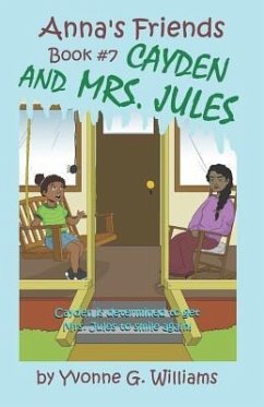 Cayden and Mrs. Jules - Williams, Yvonne G