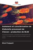 Isolement et caractérisation de Klebsiella provenant de Chevon : production de BLSE