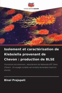 Isolement et caractérisation de Klebsiella provenant de Chevon : production de BLSE - Prajapati, Binal