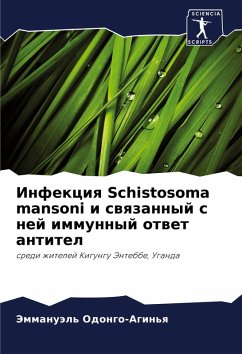 Cover Infekciq Schistosoma mansoni i swqzannyj s nej immunnyj otwet antitel