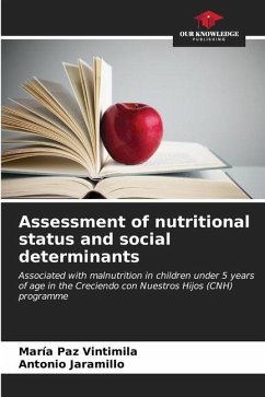 Assessment of nutritional status and social determinants - Vintimila, María Paz;Jaramillo, Antonio