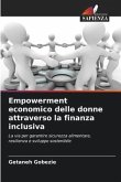 Empowerment economico delle donne attraverso la finanza inclusiva