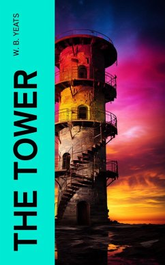 The Tower (eBook, ePUB) - Yeats, W. B.