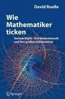 Wie Mathematiker ticken (eBook, ePUB) - Ruelle, David