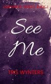 See Me (eBook, ePUB)