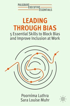 Leading Through Bias (eBook, PDF) - Luthra, Poornima; Muhr, Sara Louise