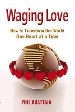 Waging Love (eBook, ePUB) - Brattain, Phil