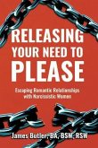 Releasing Your Need to Please (eBook, ePUB)