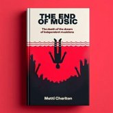 The End of Music (eBook, ePUB)