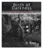 Birth of Darkness A Twisted Fairytale (eBook, ePUB)