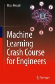 Machine Learning Crash Course for Engineers (eBook, PDF)