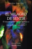 EL MILAGRO DE SENTIR (eBook, ePUB)
