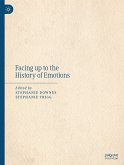 Facing up to the History of Emotions (eBook, PDF)