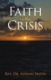 Faith in the Crisis (eBook, ePUB)