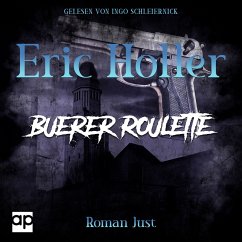Eric Holler: Buerer Roulett (MP3-Download) - Just, Roman