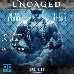 Uncaged (MP3-Download) - Stone, Kitty; Stone, Mike