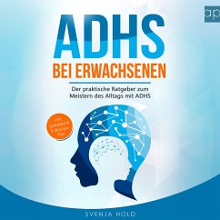 ADHS bei Erwachsenen (MP3-Download) - Hold, Svenja