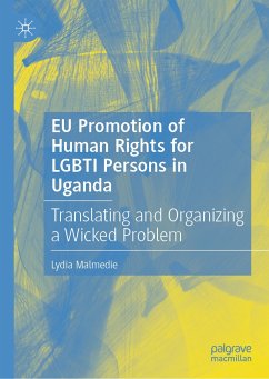 EU Promotion of Human Rights for LGBTI Persons in Uganda (eBook, PDF) - Malmedie, Lydia