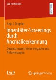 Innentäter-Screenings durch Anomalieerkennung (eBook, PDF)