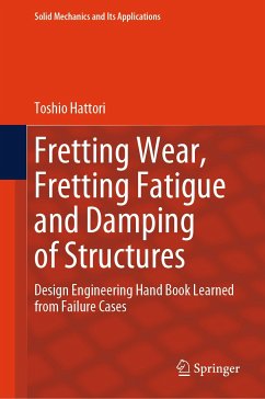 Fretting Wear, Fretting Fatigue and Damping of Structures (eBook, PDF) - Hattori, Toshio