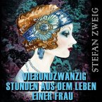 Vierundzwanzig Stunden aus dem Leben einer Frau (MP3-Download)