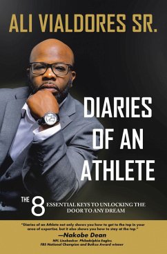 Diaries of an Athlete (eBook, ePUB) - Vialdores Sr., Ali