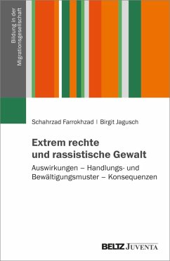 Extrem rechte und rassistische Gewalt (eBook, ePUB) - Jagusch, Birgit; Farrokhzad, Schahrzad