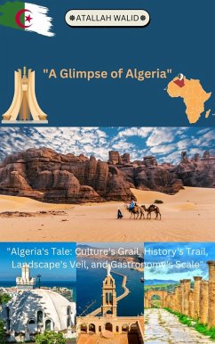 Glimpse of Algeria (eBook, ePUB) - Walid, Atallah