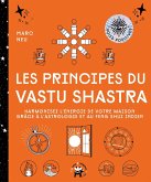 Les principes du Vastu Shastra (eBook, ePUB)