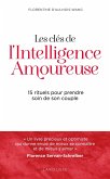 Les clés de l'intelligence amoureuse (eBook, ePUB) Les clés de l'intelligence amoureuse (eBook, ePUB)