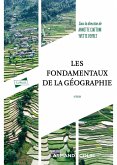 Les fondamentaux de la géographie - 4e éd. (eBook, ePUB)