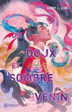 Un doux et sombre venin (eBook, ePUB) - Lin, Judy-i; I Lin, Judy