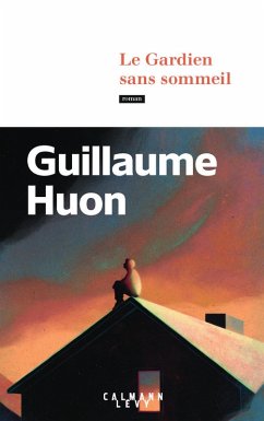 Le Gardien sans sommeil (eBook, ePUB) - Huon, Guillaume