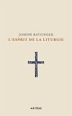 L'esprit de la liturgie (eBook, ePUB) L'esprit de la liturgie (eBook, ePUB)