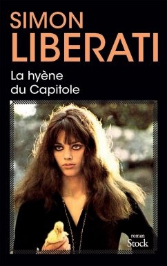 La hyène du Capitole (eBook, ePUB) - Liberati, Simon