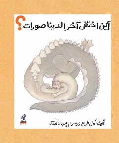 أين اختفى آخر الديناصورات (eBook, ePUB) - فرح, أمل