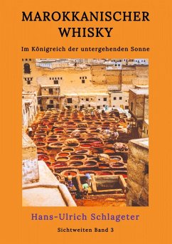Marokkanischer Whisky (eBook, ePUB) - Schlageter, Hans-Ulrich