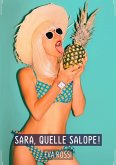 Sara, quelle Salope! (eBook, ePUB)