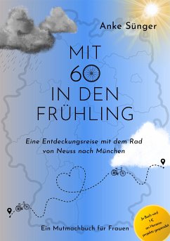 Mit 60 in den Frühling (eBook, ePUB) - Sünger, Anke